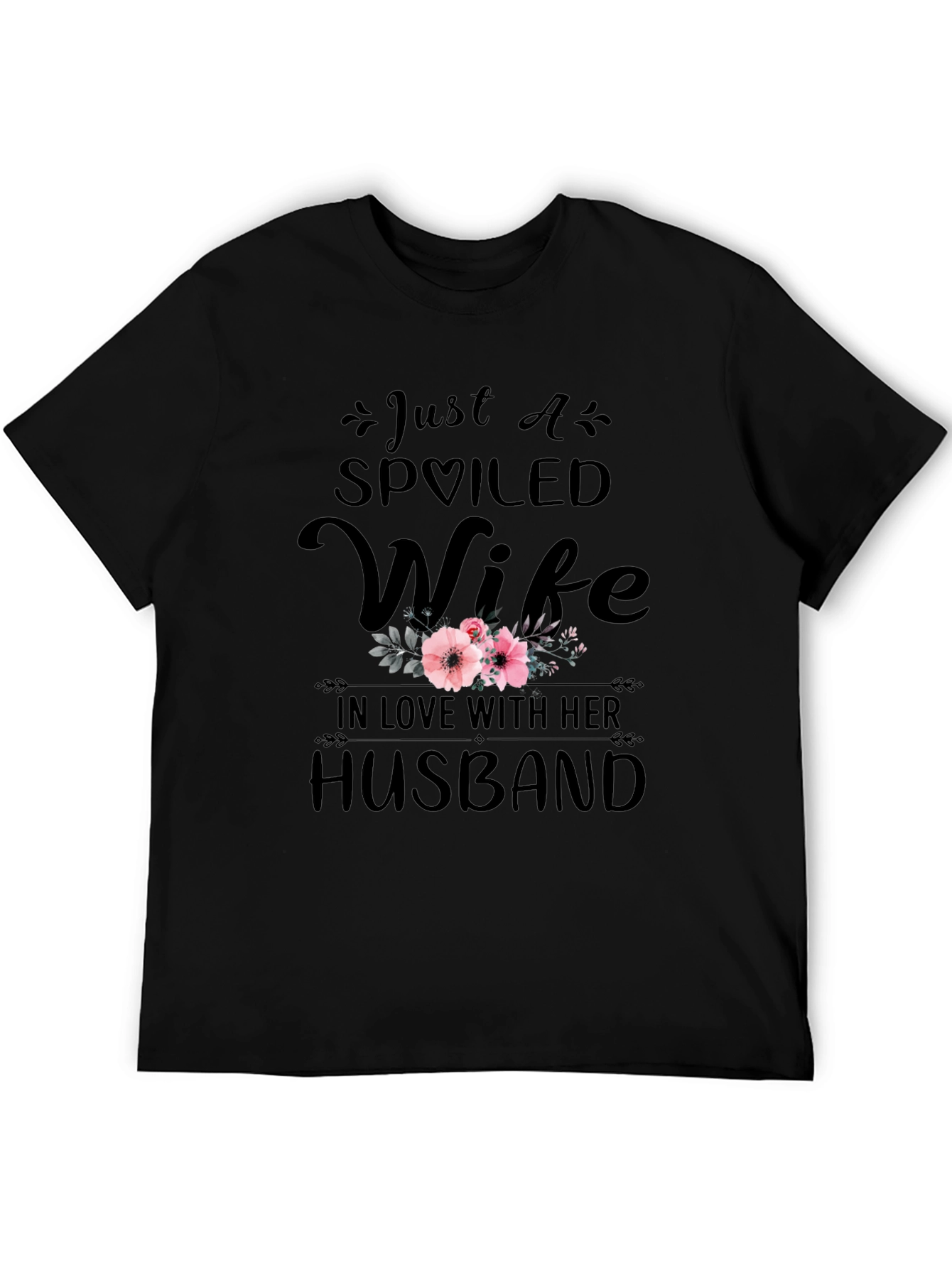 Spoiled Wife T-Shirt - Husband Love Tee