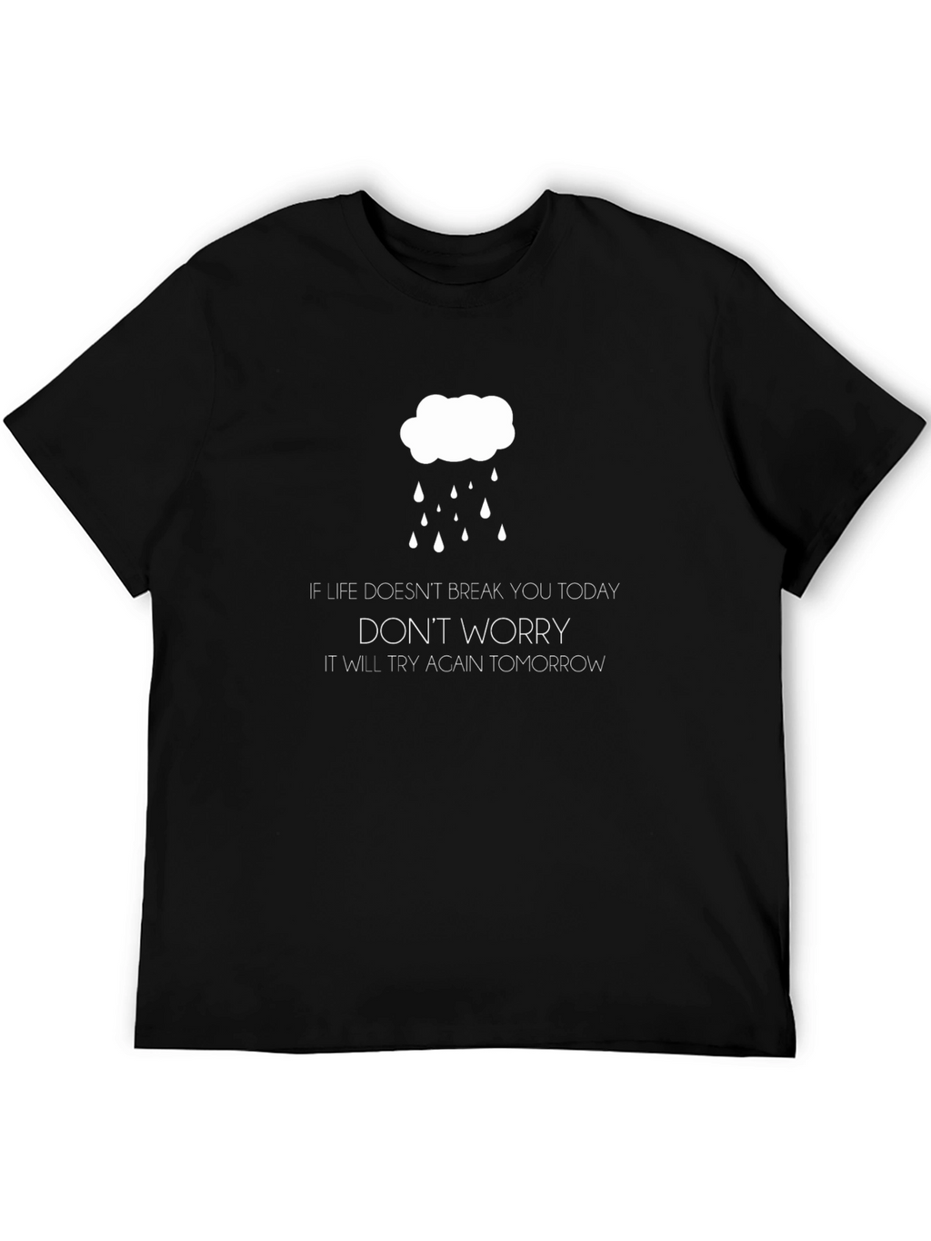 Humorous Dont Worry Graphic Tee - Black