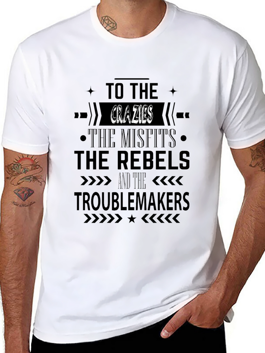 The Crazies Misfits Rebels Troublemakers T-Shirt
