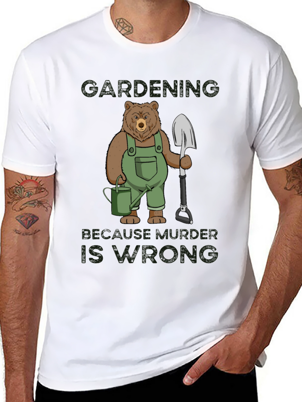 Gardening Bear T-Shirt: Because Murder is Wrong Funny Tee