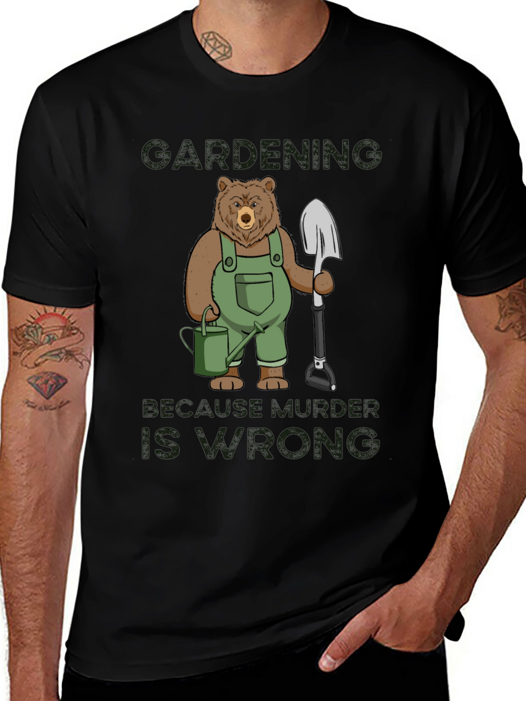 Gardening Bear T-Shirt: Because Murder is Wrong Funny Tee