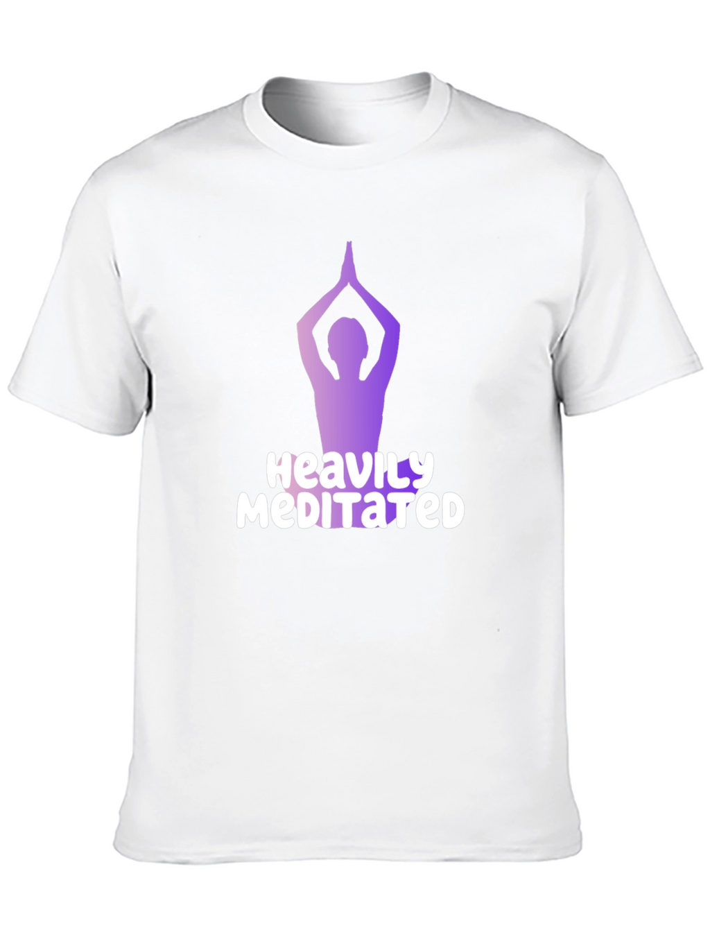 Heavily Meditated T-Shirt - Yoga Pose Graphic Tee