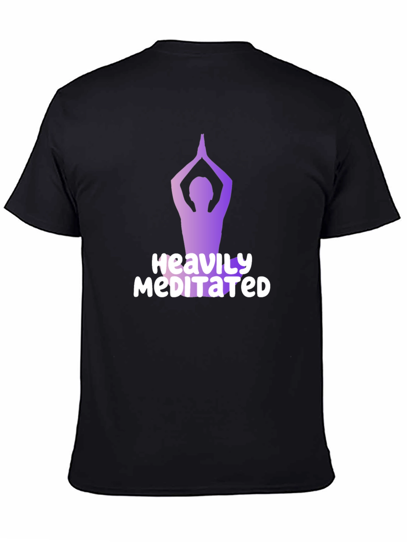 Heavily Meditated T-Shirt - Yoga Pose Graphic Tee