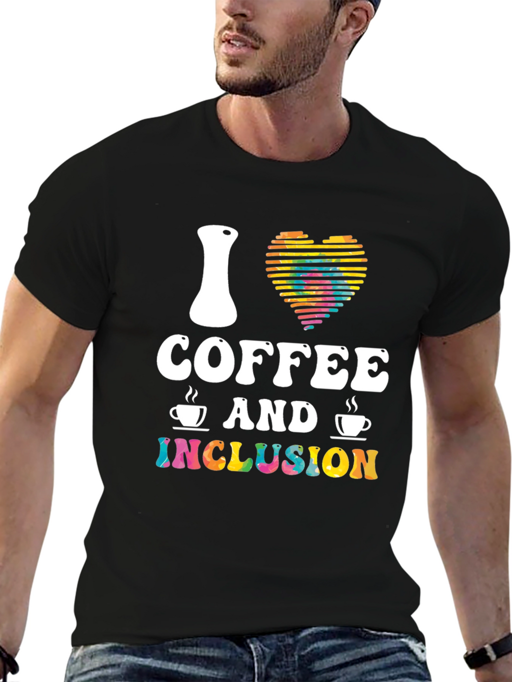 I Love Coffee and Inclusion T-Shirt