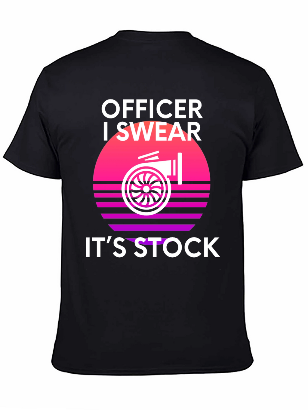 Officer I Swear Its Stock Turbo T-Shirt