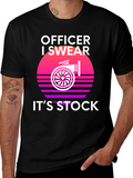 Officer I Swear Its Stock Turbo T-Shirt