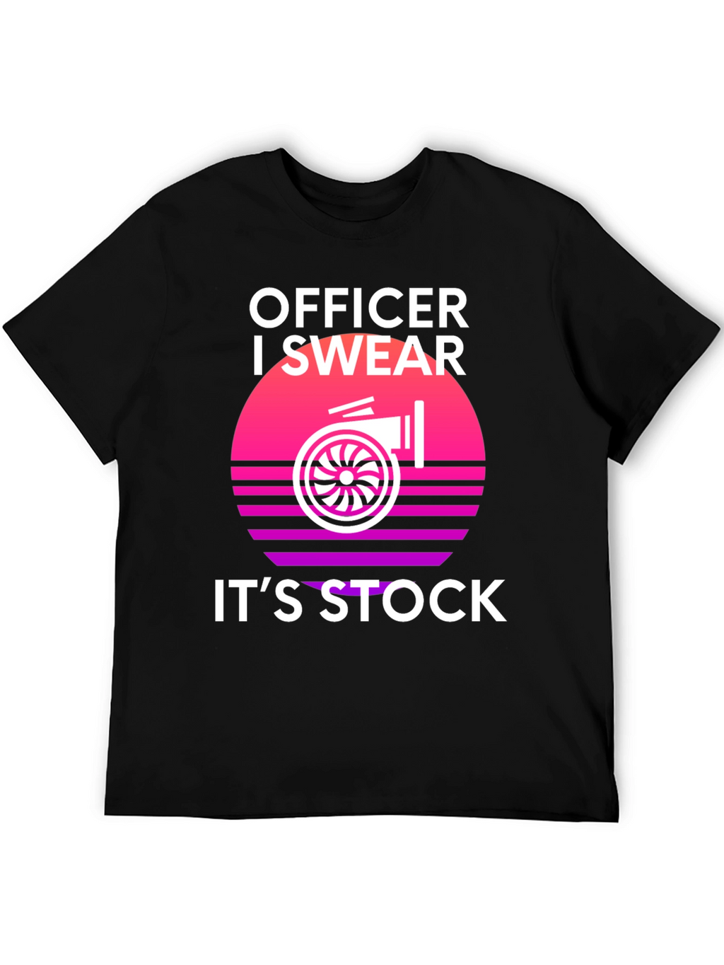 Officer I Swear Its Stock Turbo T-Shirt