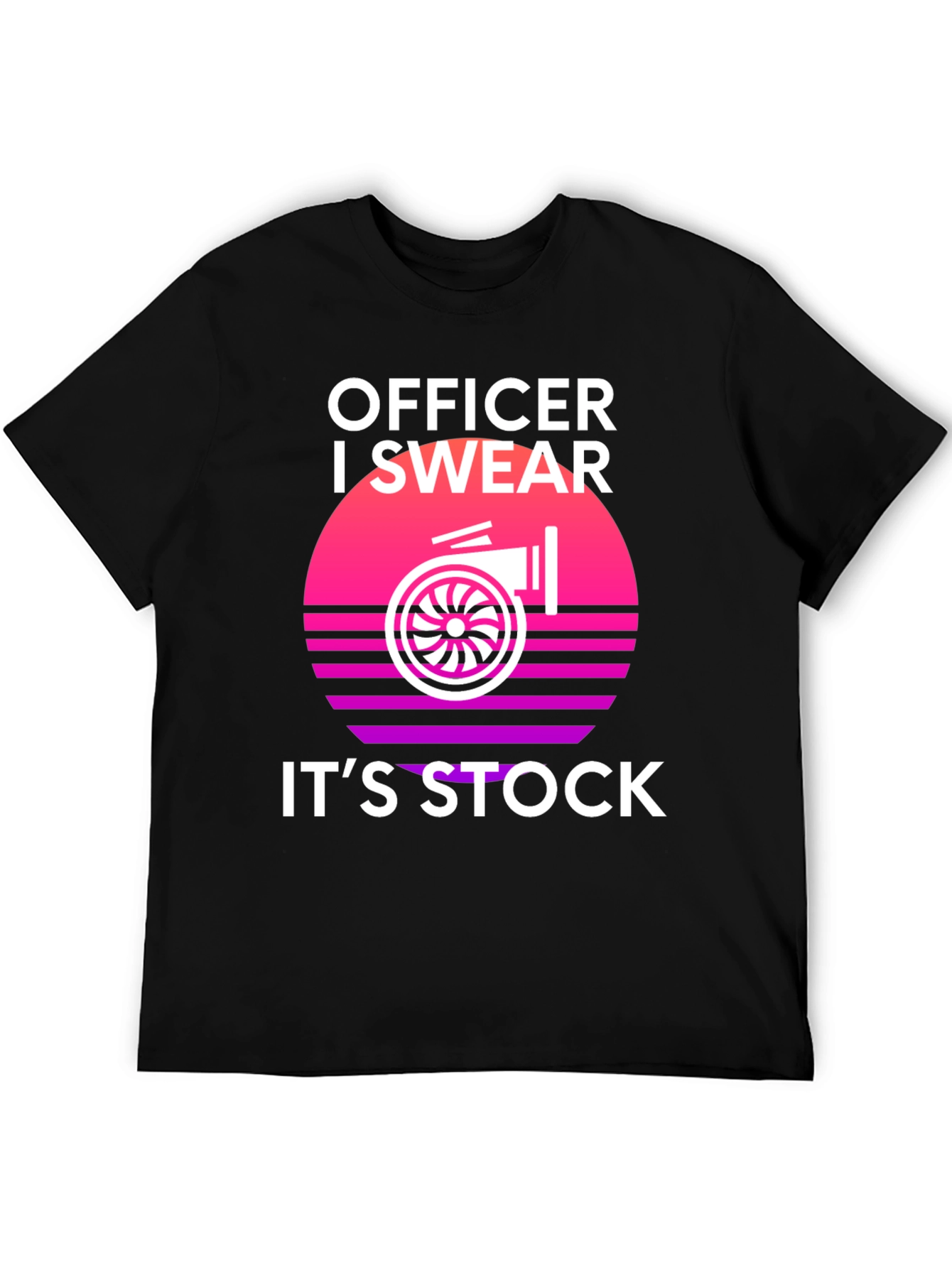 Officer I Swear Its Stock Turbo T-Shirt