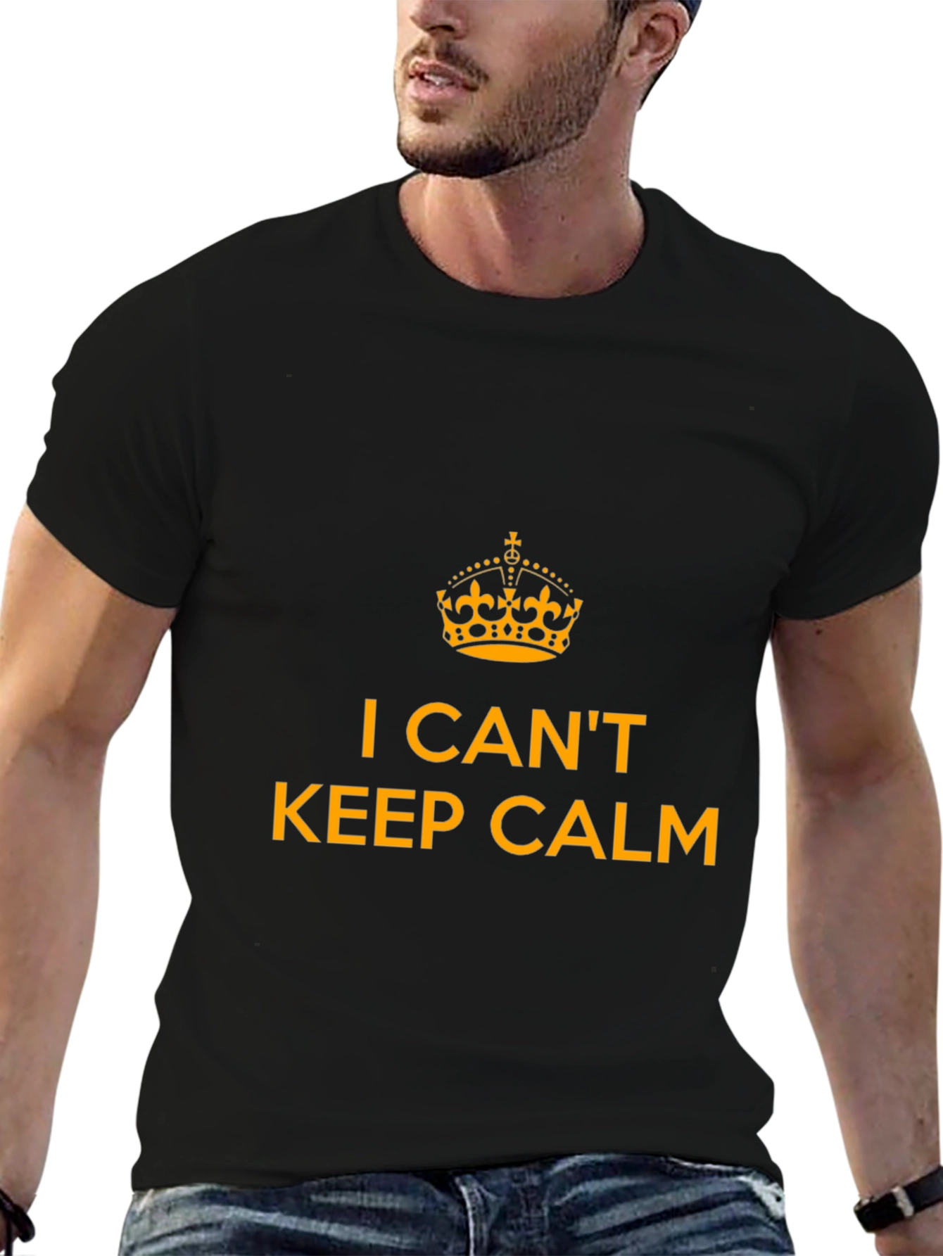I Cant Keep Calm Graphic T-Shirt