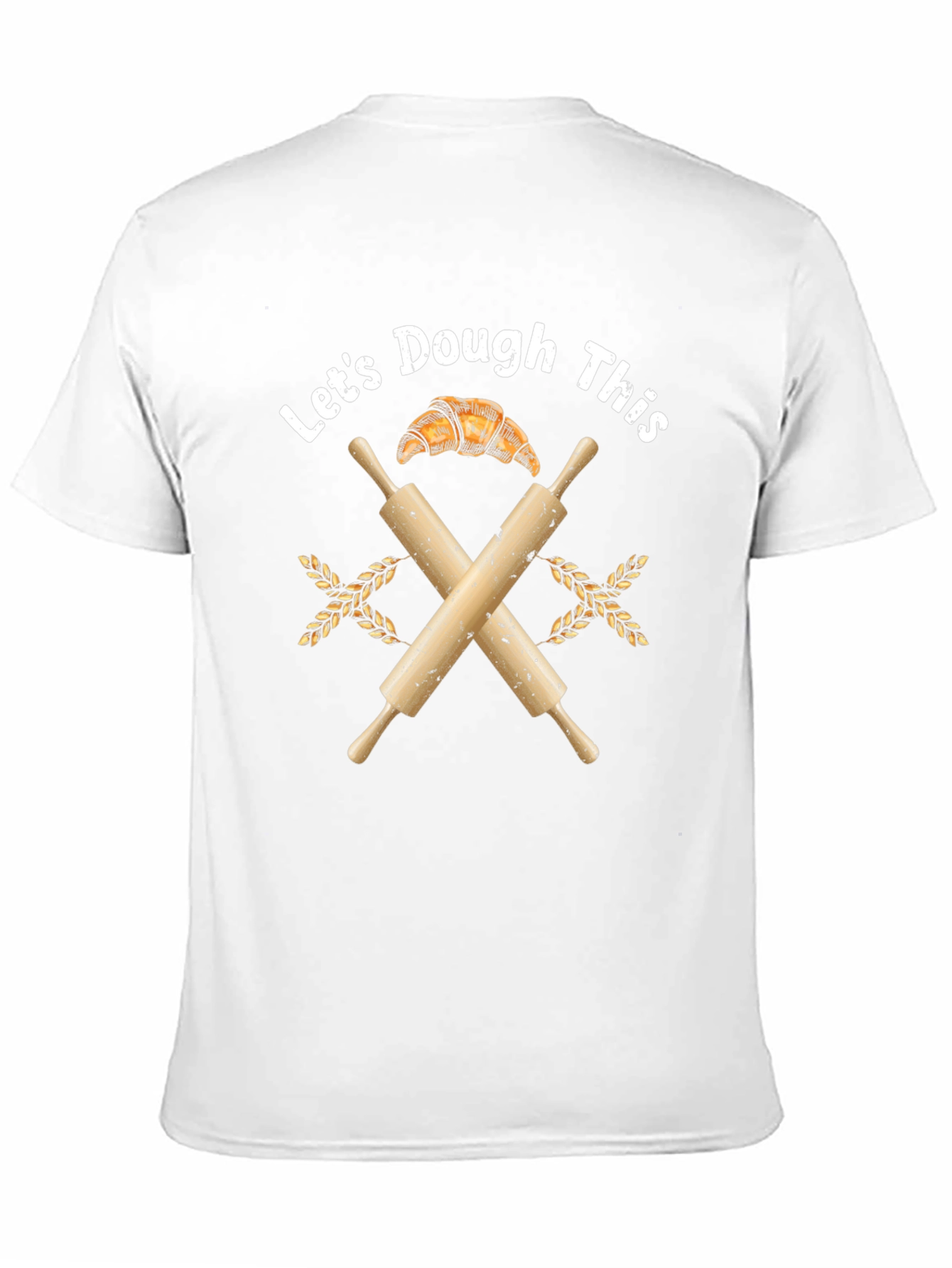 Lets Dough This T-Shirt