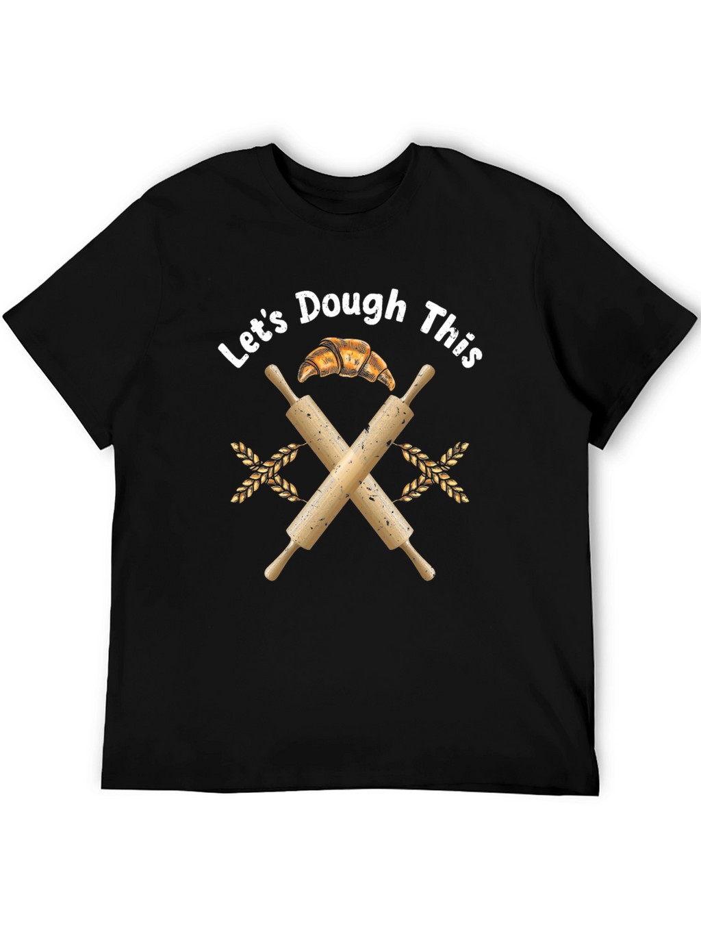 Lets Dough This T-Shirt