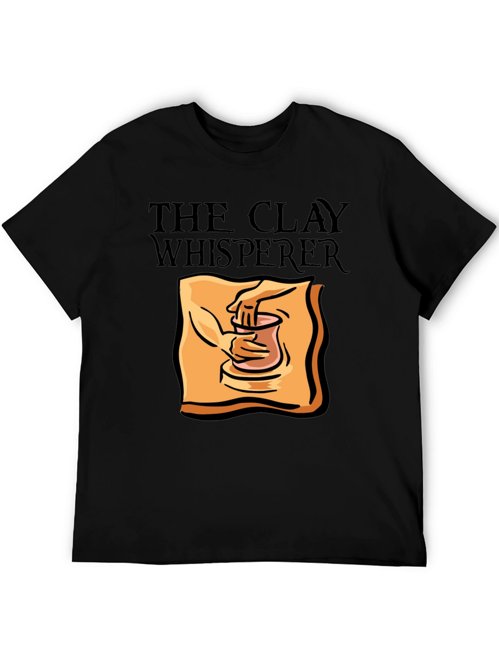 Clay Whisperer Graphic T-Shirt Pottery Lover Gift