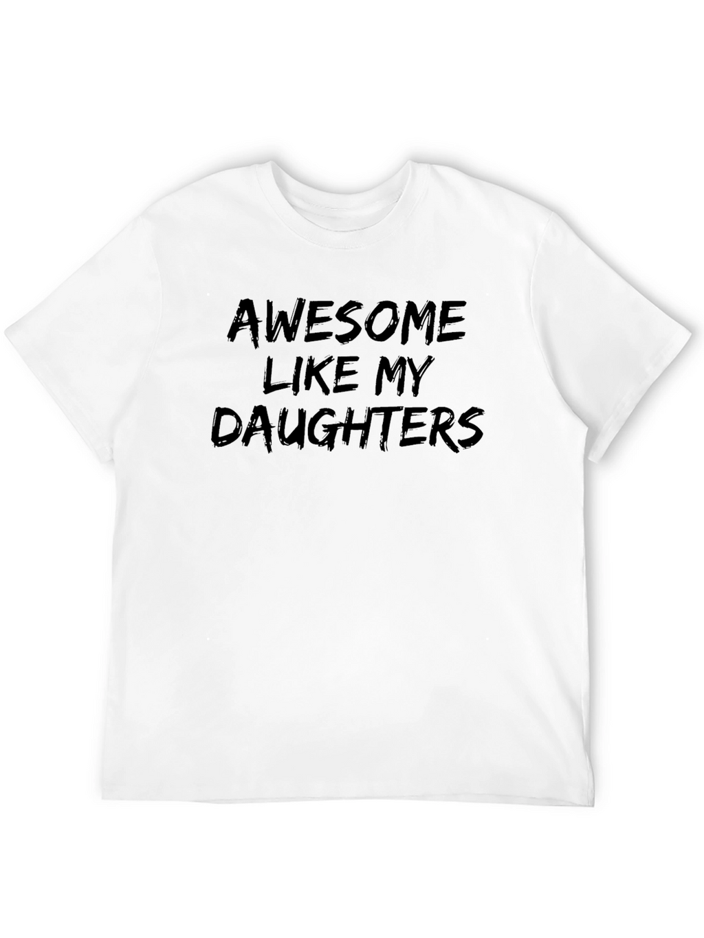 Awesome Like My Daughters Black Graphic Tee