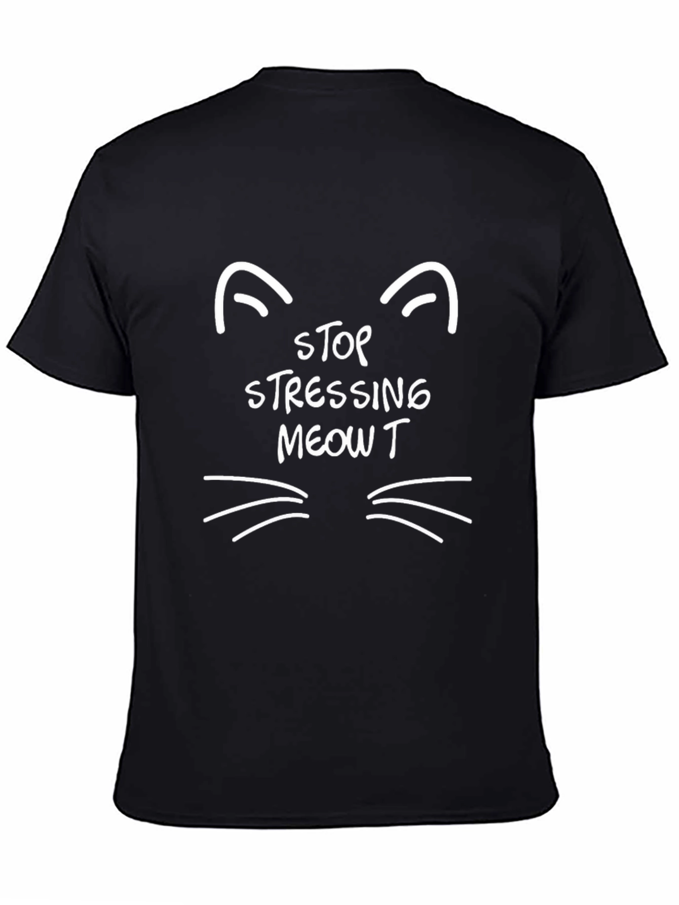 Stop Stressing Meowt Black Cat T-Shirt
