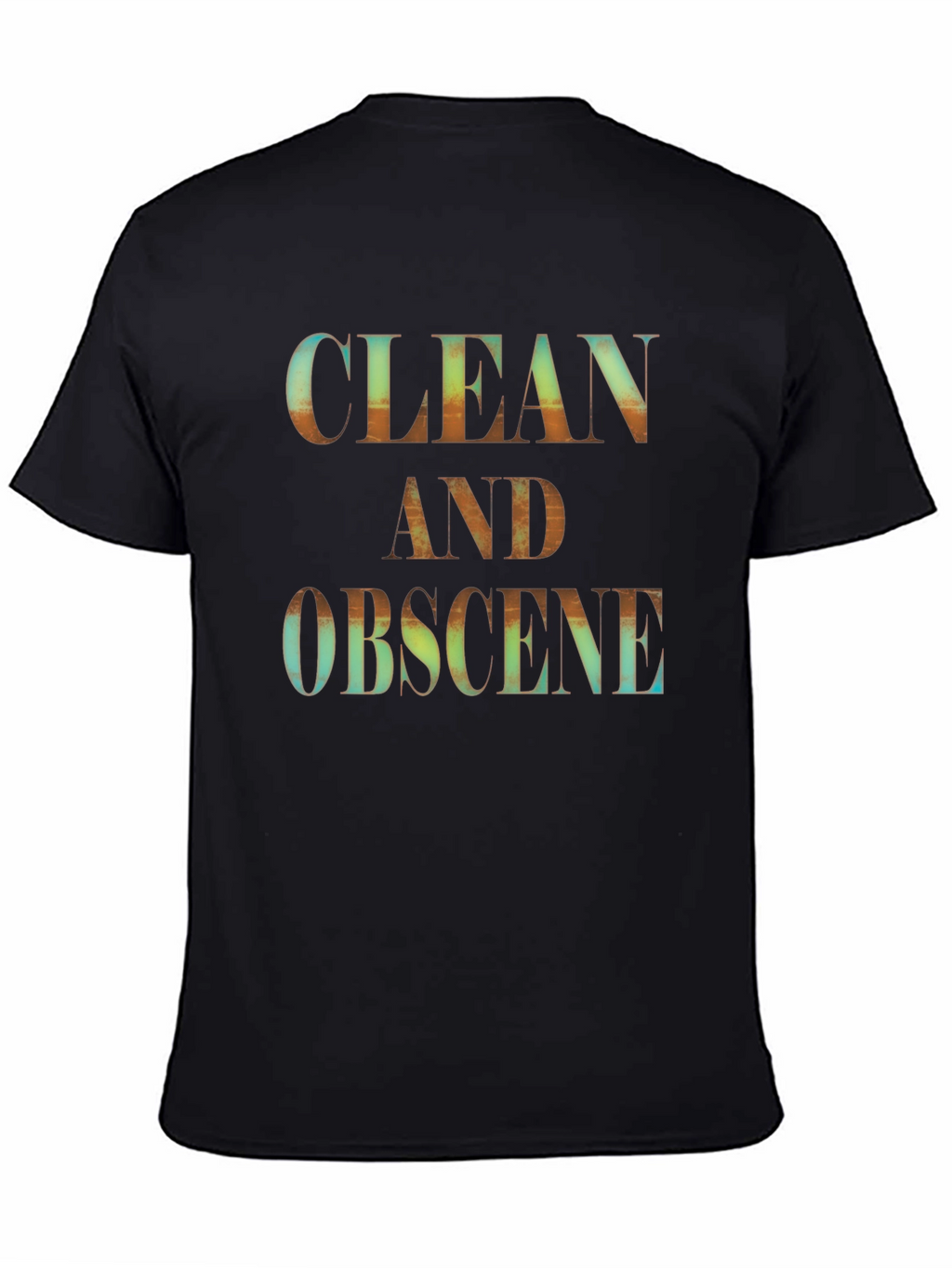 Clean and Obscene Graphic Tee - Black Unisex