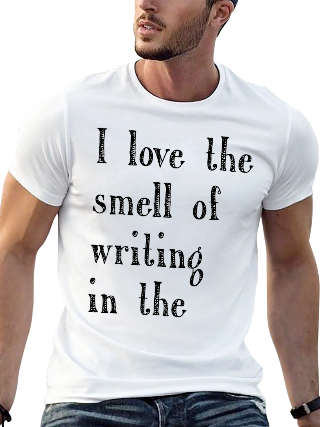 I Love the Smell of Writing T-Shirt