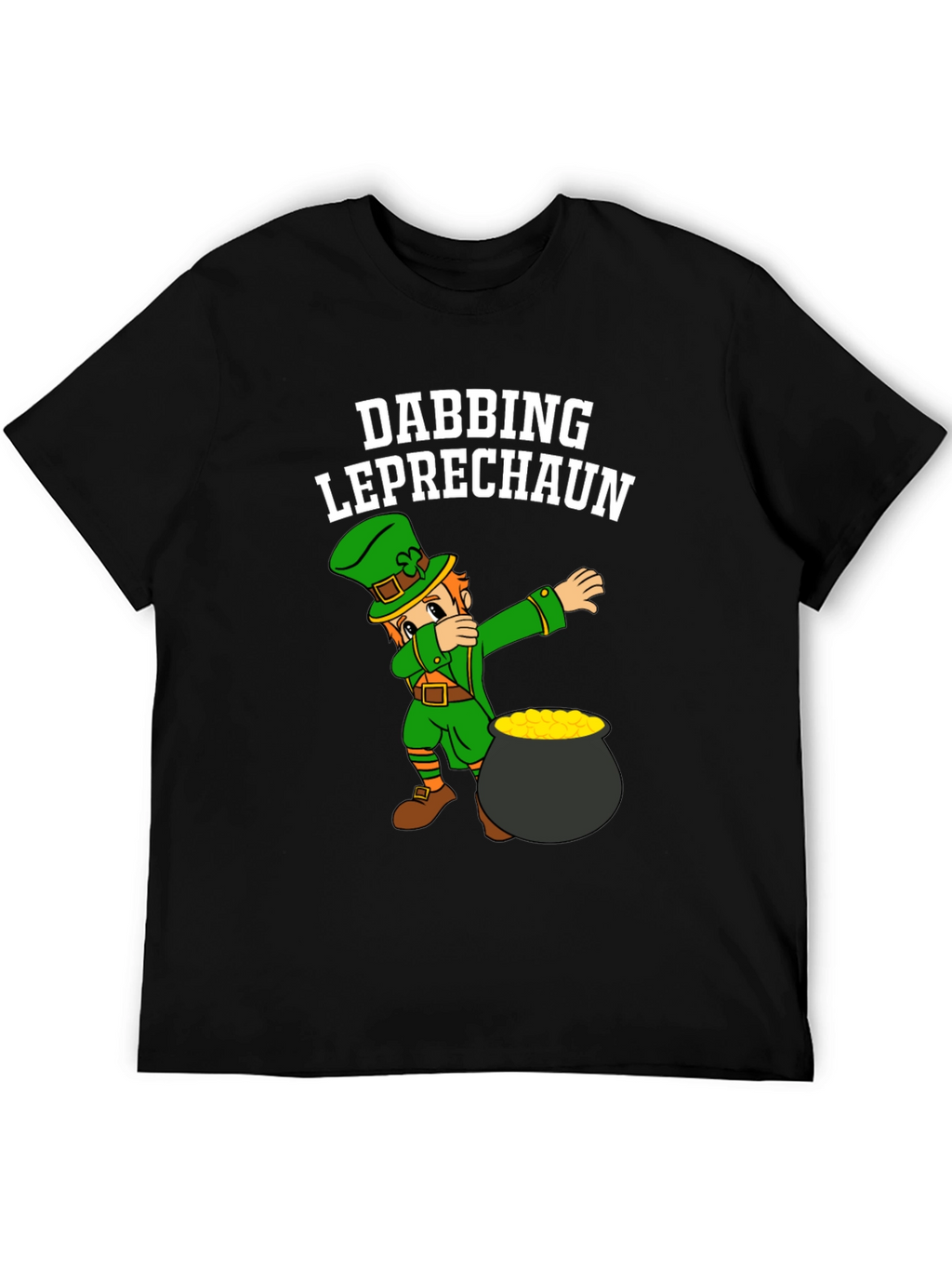 Dabbing Leprechaun St. Patricks Day T-Shirt