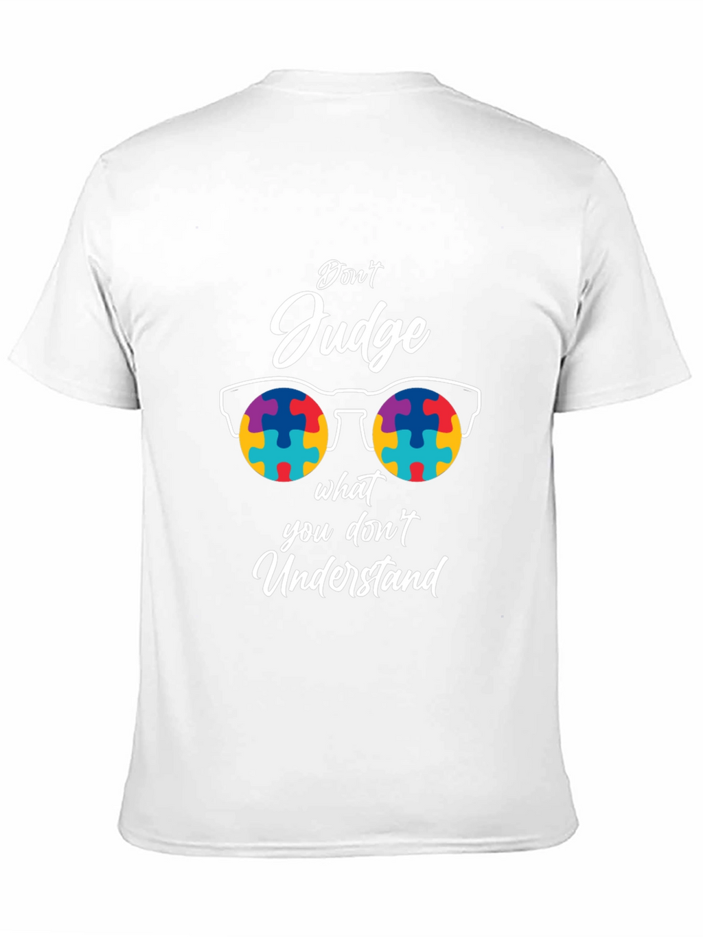 Dont Judge Autism Awareness T-Shirt