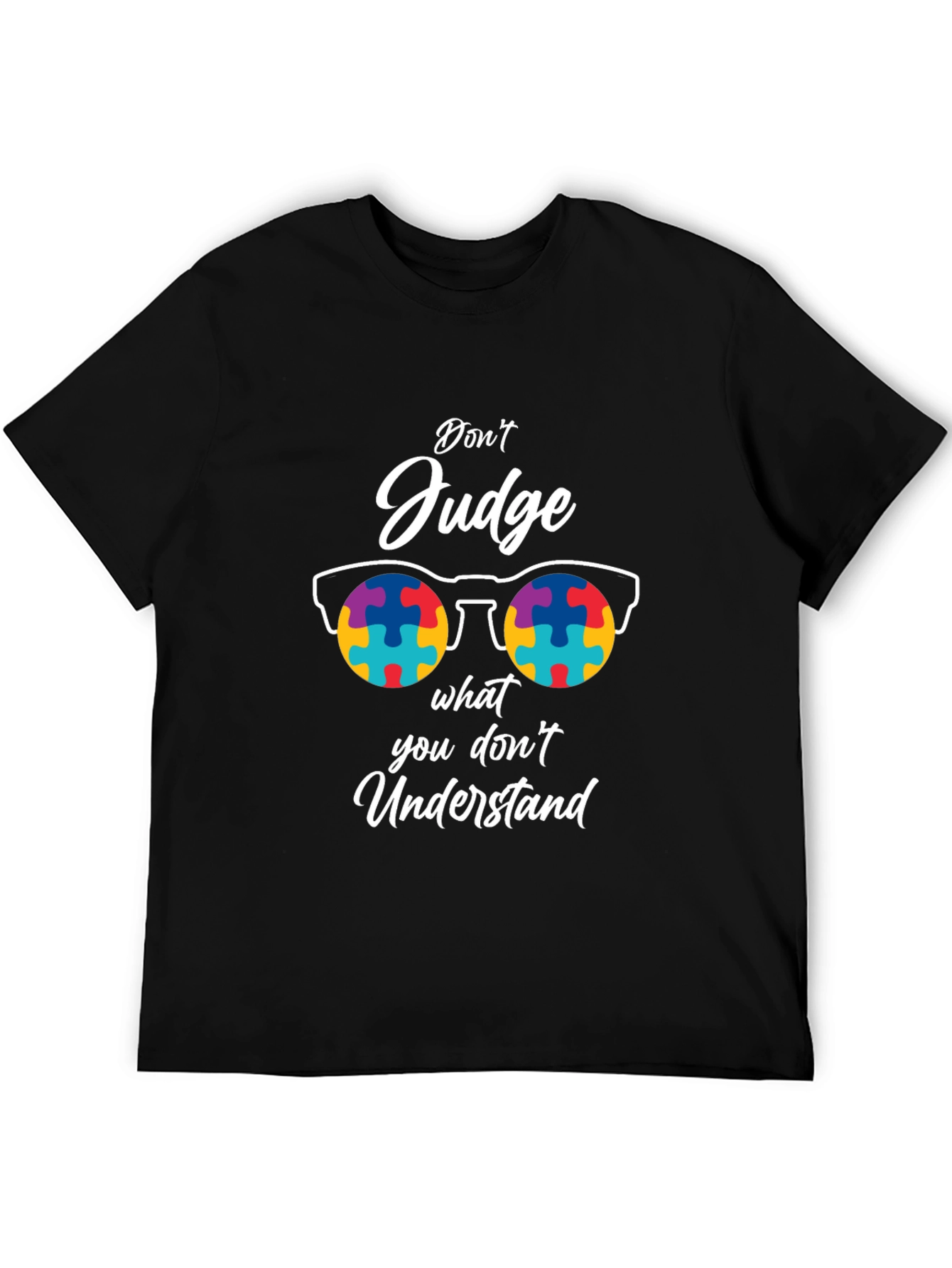 Dont Judge Autism Awareness T-Shirt