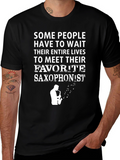 Saxophonist T-Shirt: Meet Your Favorite Musician!
