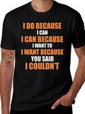 Motivational Statement Graphic T-Shirt