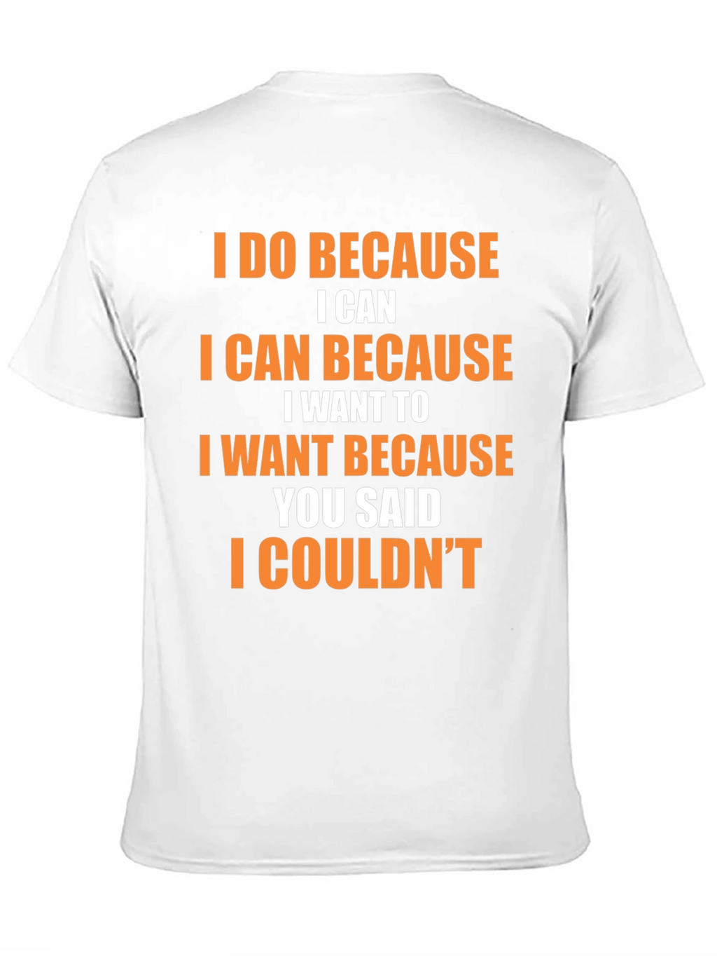 Motivational Statement Graphic T-Shirt