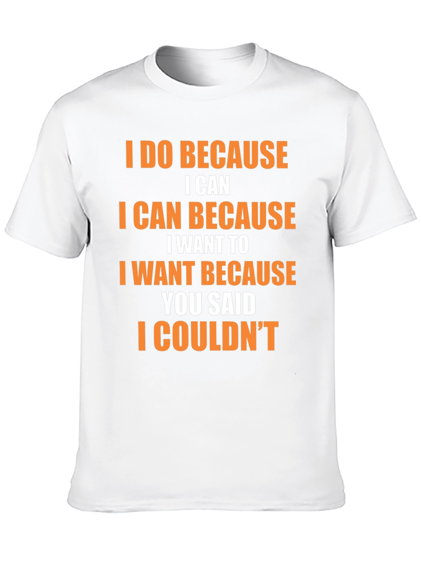 Motivational Statement Graphic T-Shirt
