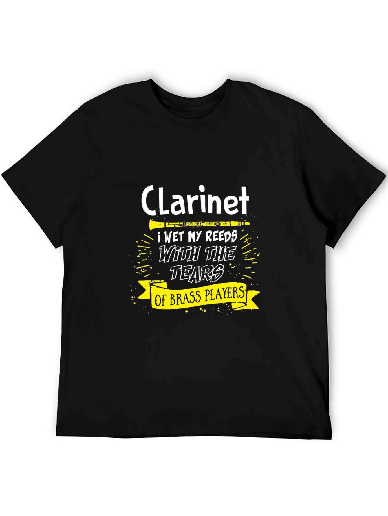 Clarinet Player T-Shirt - Brass Player Tears Funny Music Tee