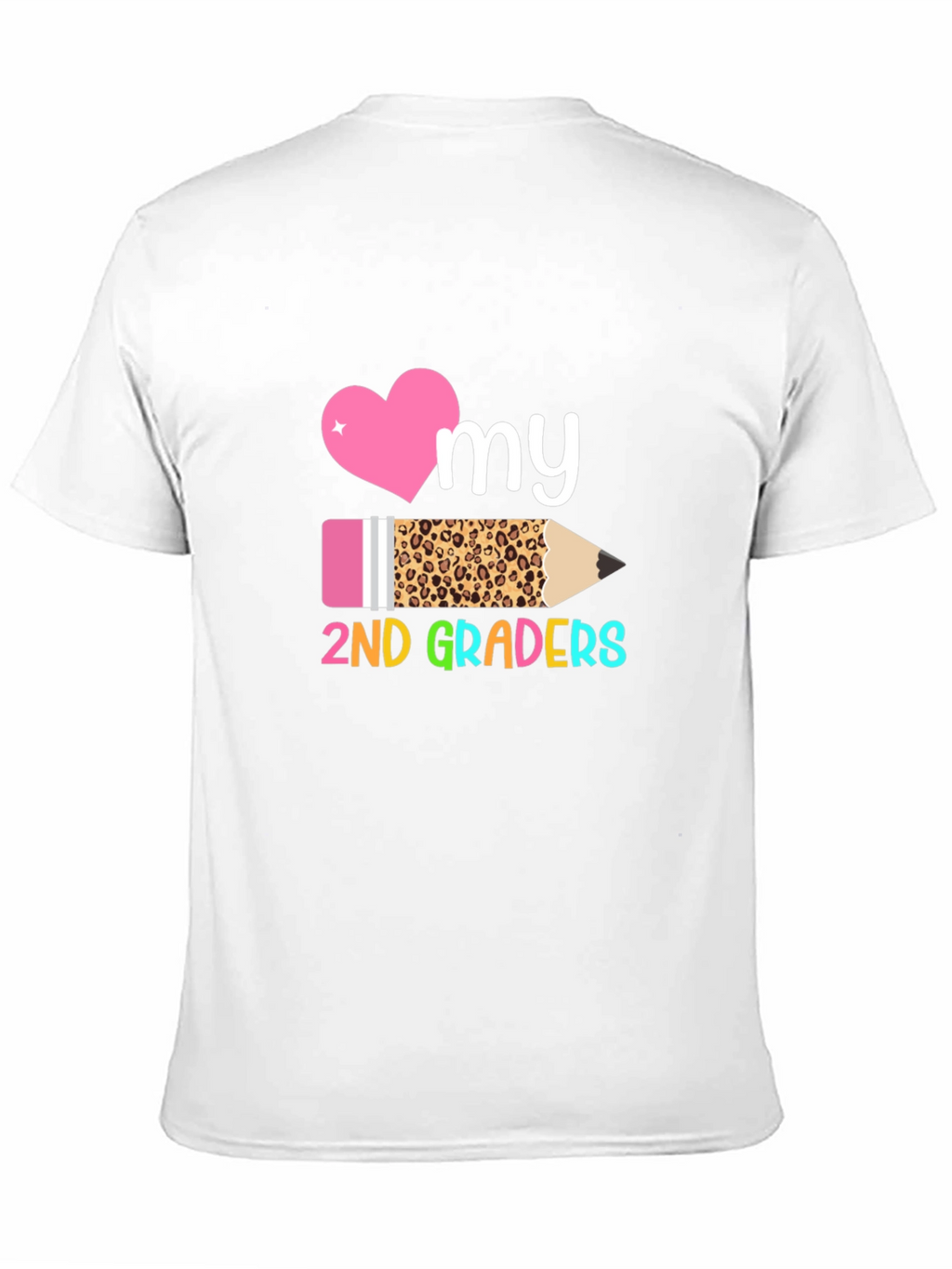 Love My 2nd Graders Teacher Shirt