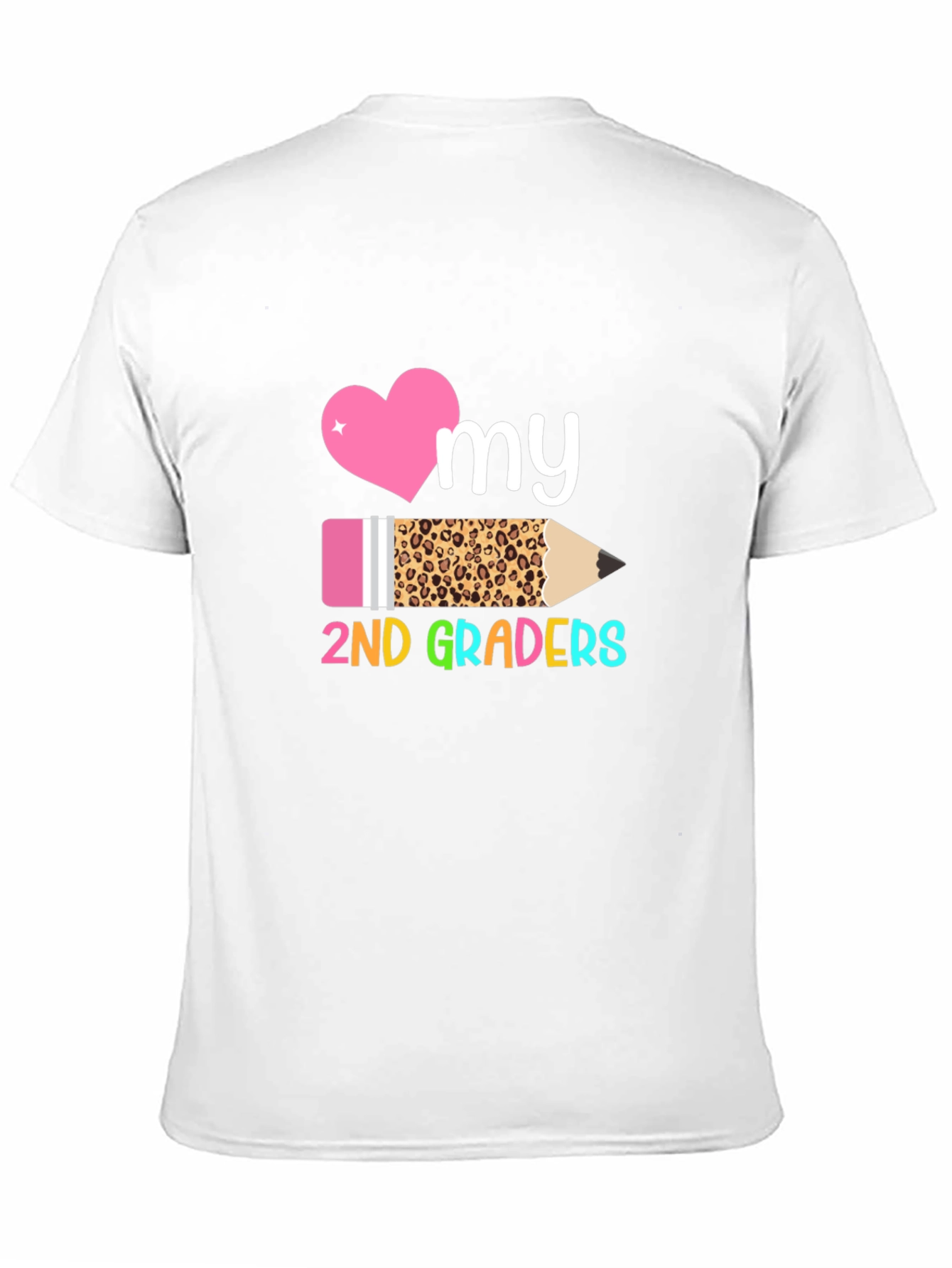 Love My 2nd Graders Teacher Shirt