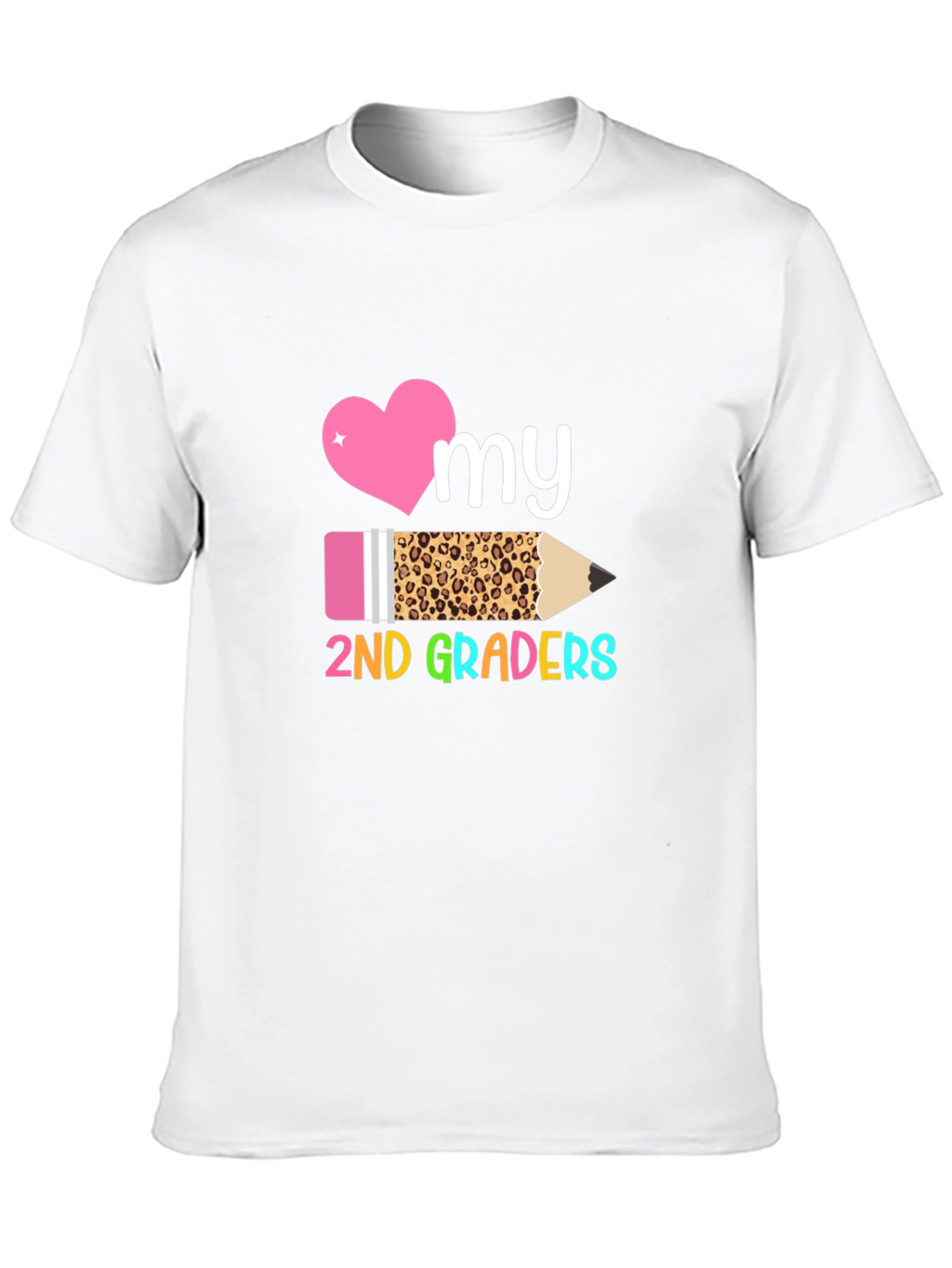 Love My 2nd Graders Teacher Shirt