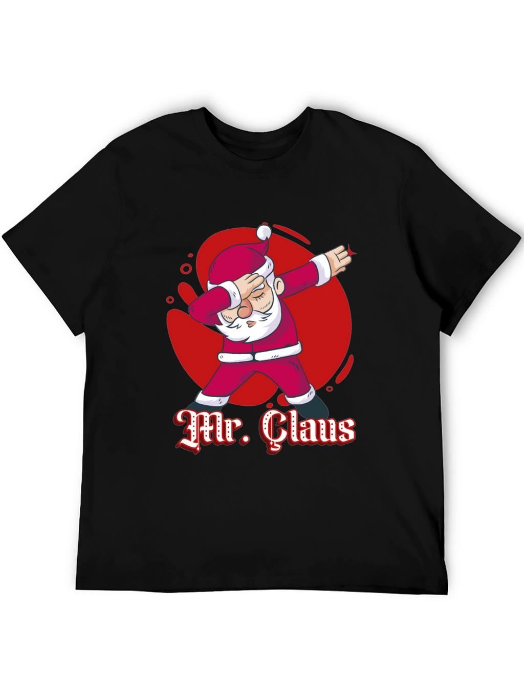 Mr. Claus Dabbing Graphic T-Shirt - Festive Holiday Tee