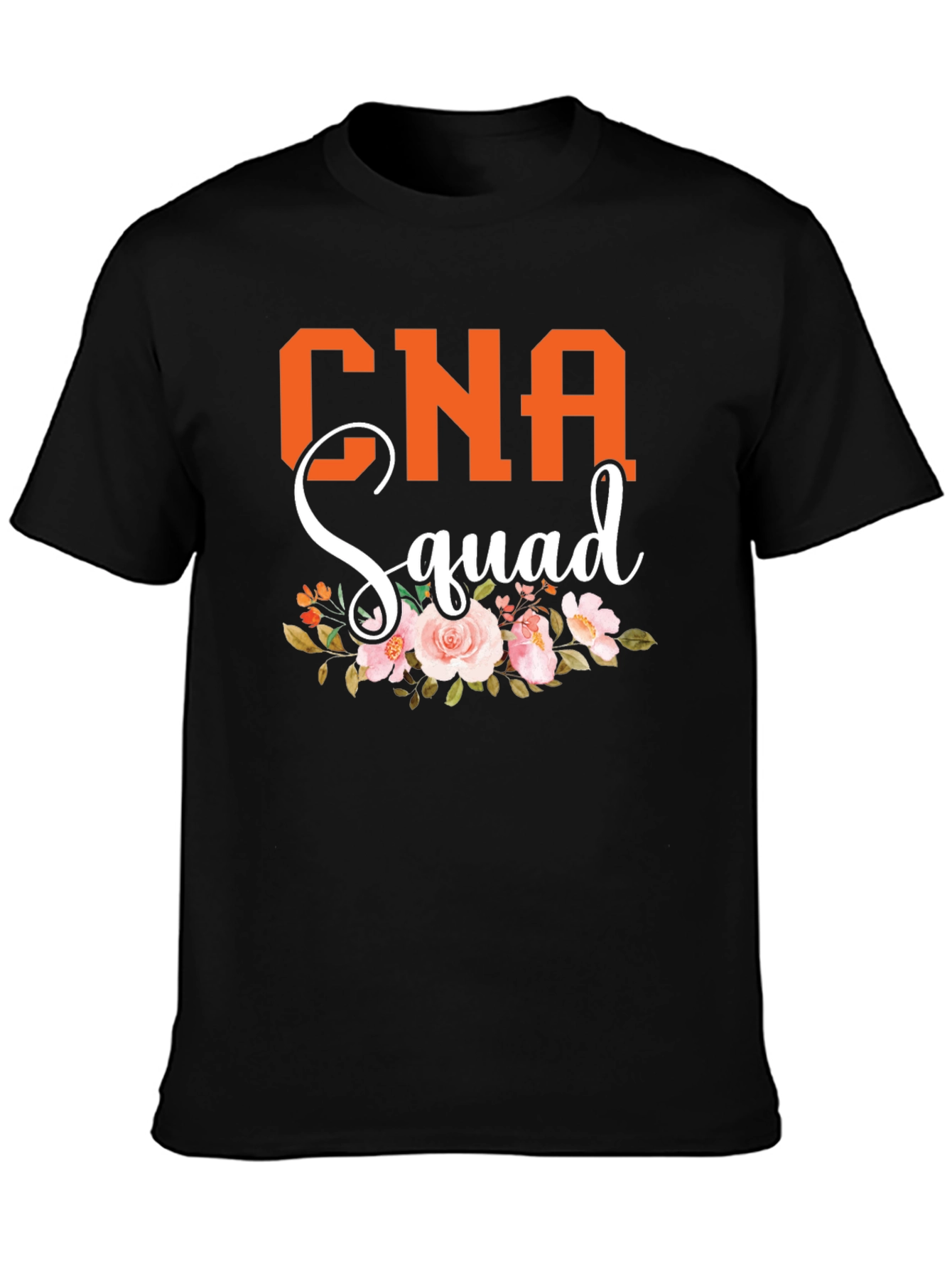 CNA Squad Floral T-Shirt - Certified Nursing Assistant Apparel