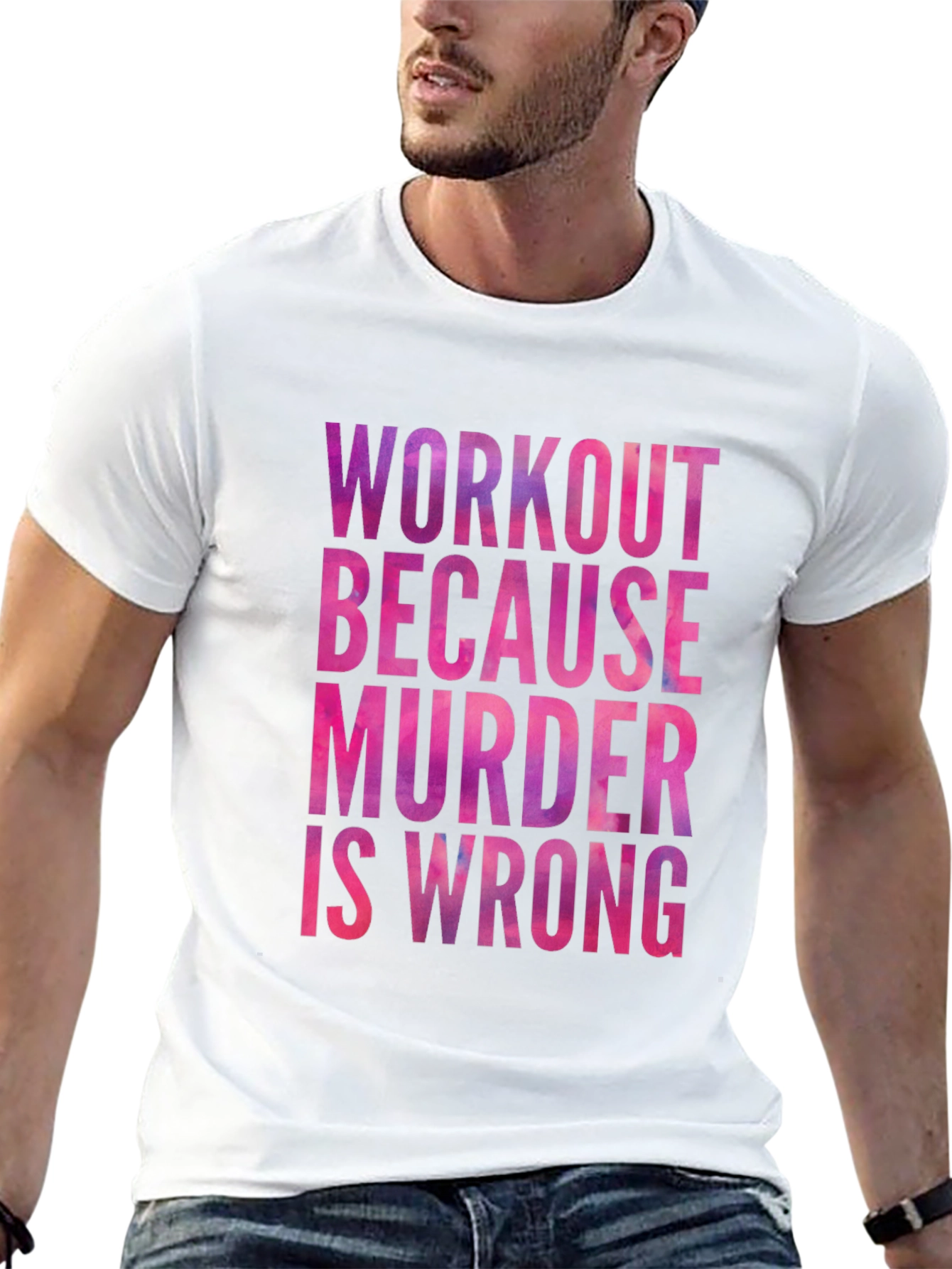 Workout Because Murder is Wrong Graphic Tee