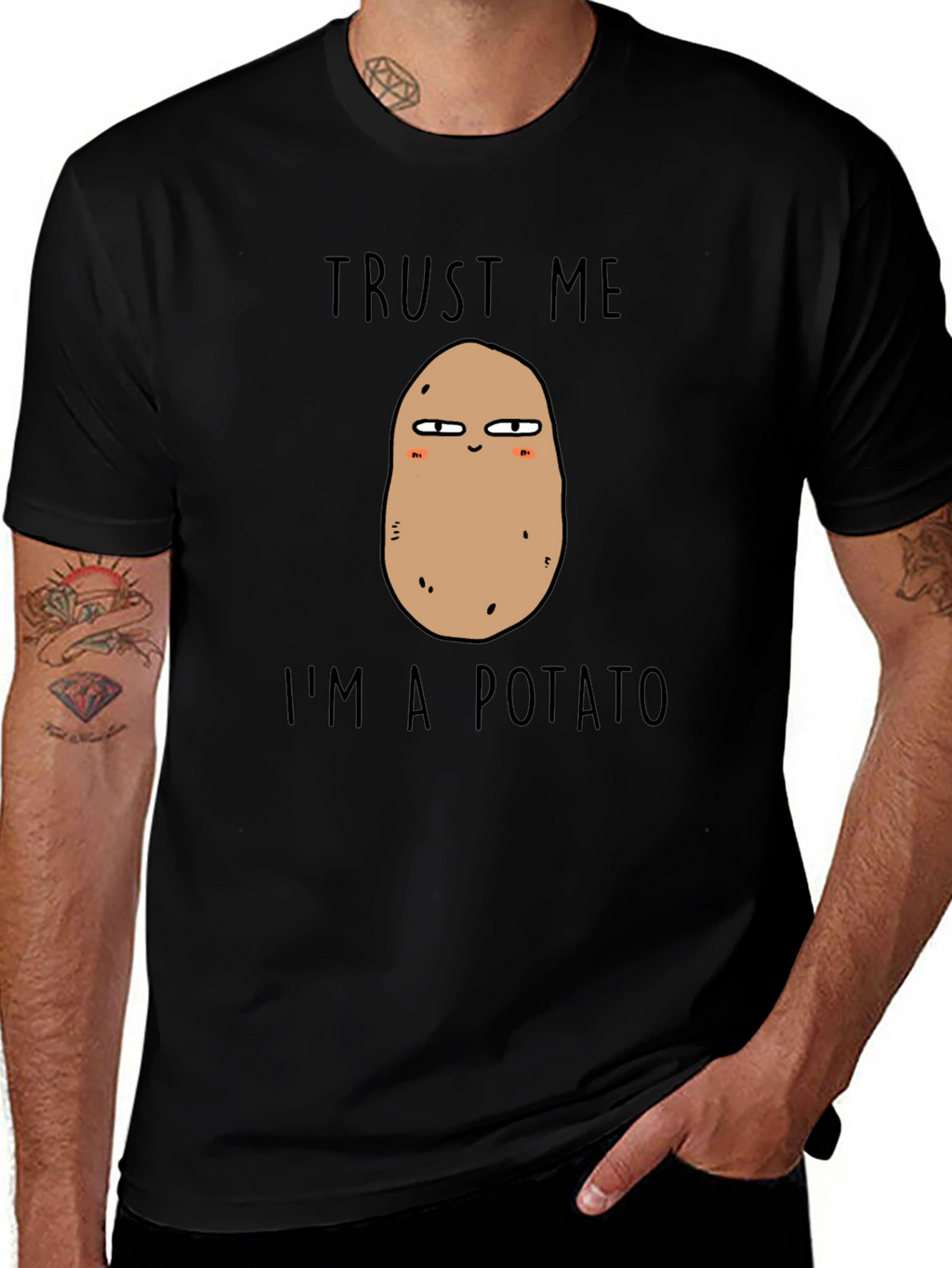Trust Me Im a Potato T-Shirt