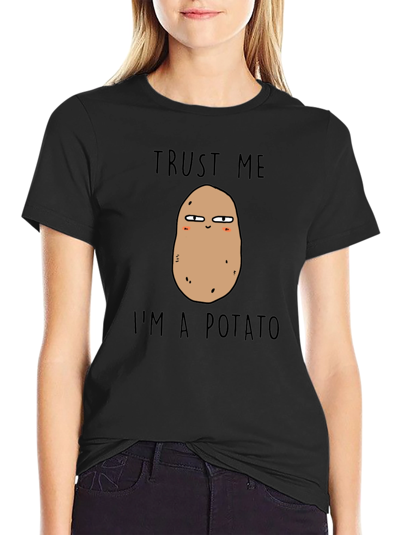 Trust Me Im a Potato T-Shirt