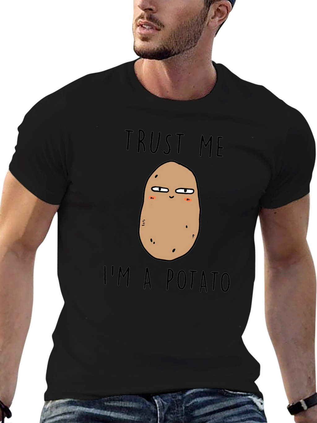 Trust Me Im a Potato T-Shirt