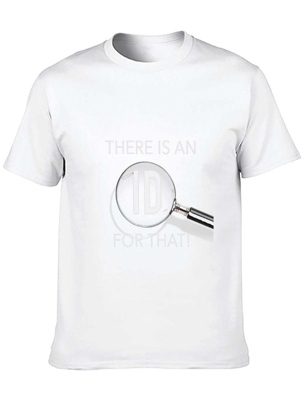 There is an ID for that! Graphic T-Shirt