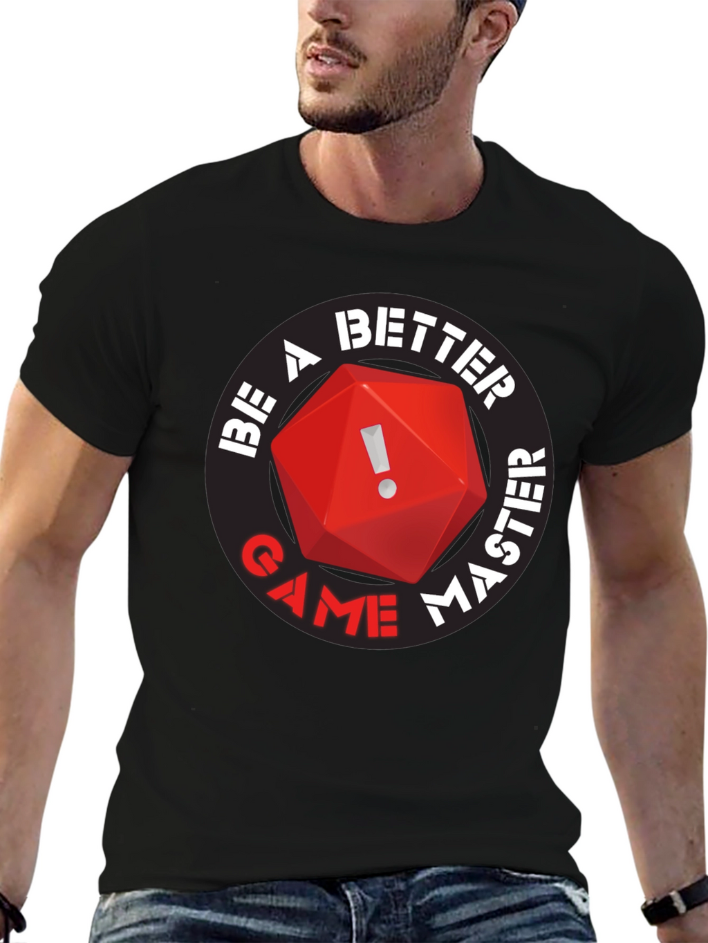 Be A Better Game Master T-Shirt RPG D20