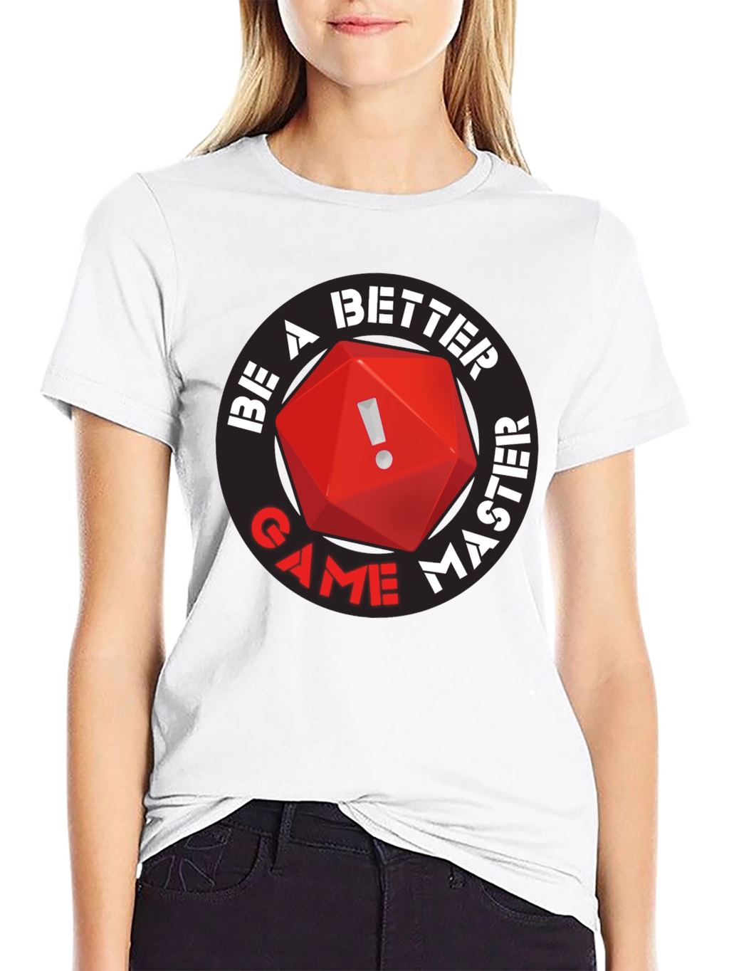 Be A Better Game Master T-Shirt RPG D20