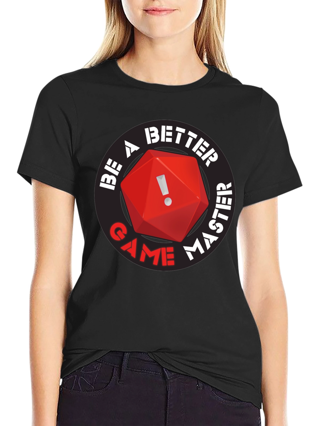 Be A Better Game Master T-Shirt RPG D20