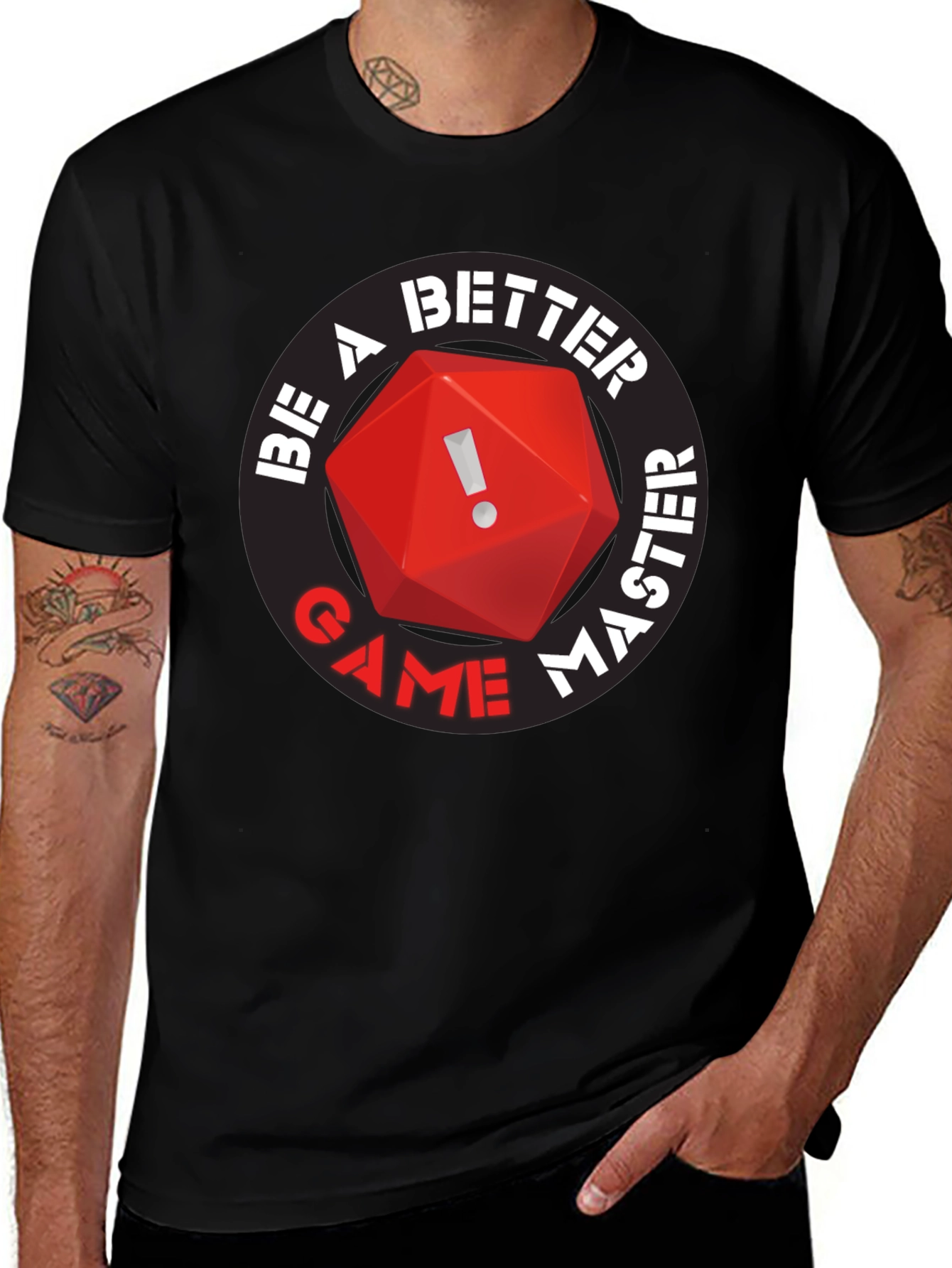 Be A Better Game Master T-Shirt RPG D20