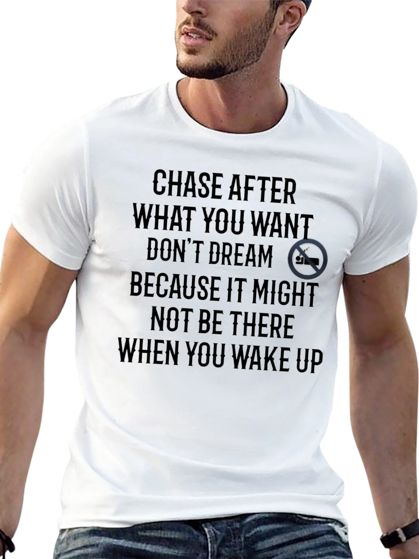 Motivational Graphic T-Shirt - Chase Your Dreams
