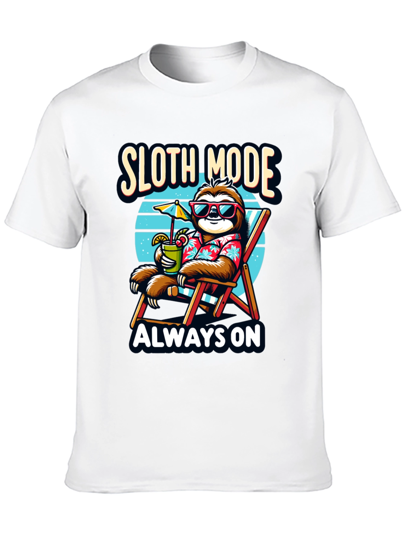 Sloth Mode Always On T-Shirt - Relaxation Vibes