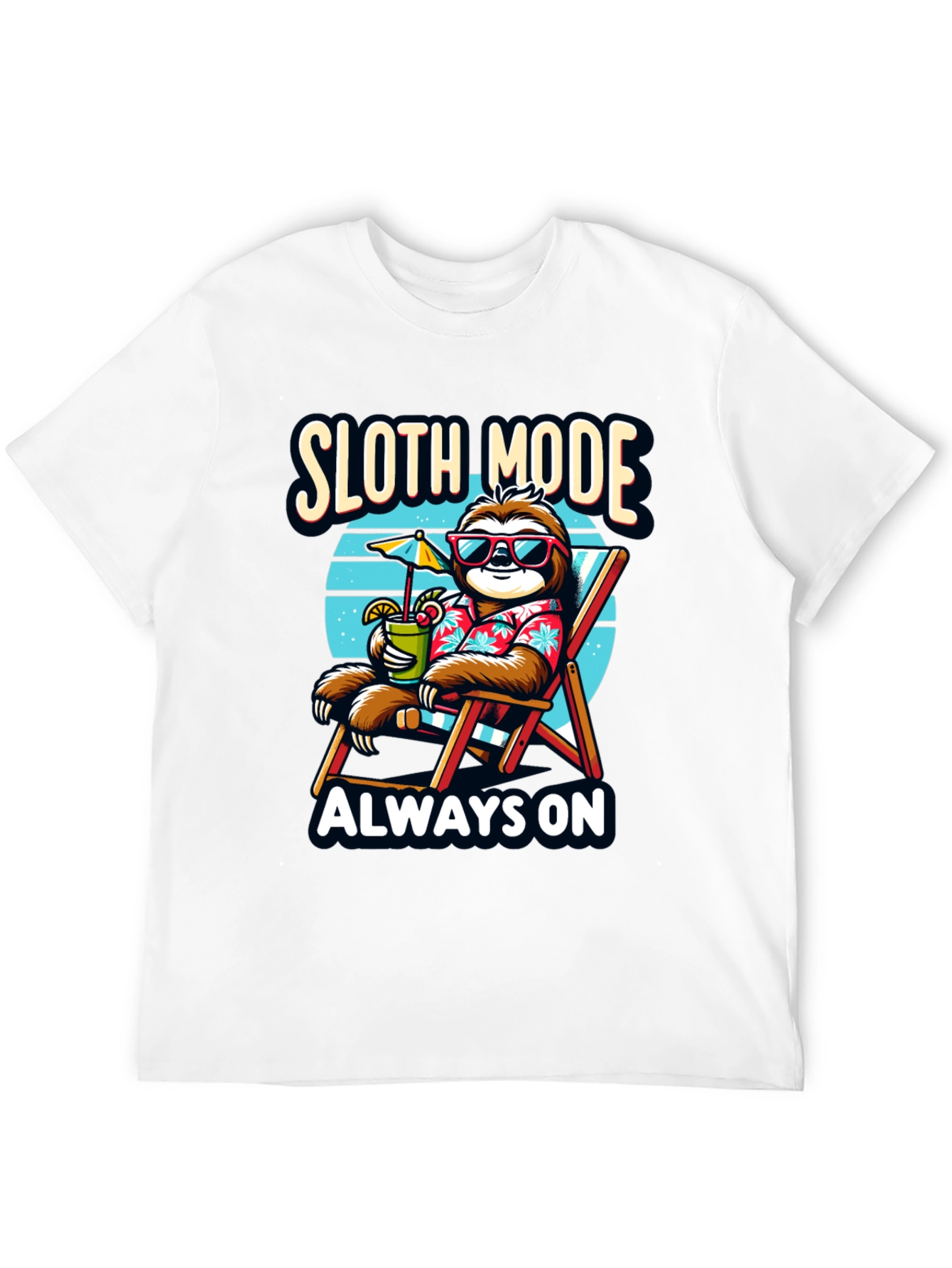 Sloth Mode Always On T-Shirt - Relaxation Vibes
