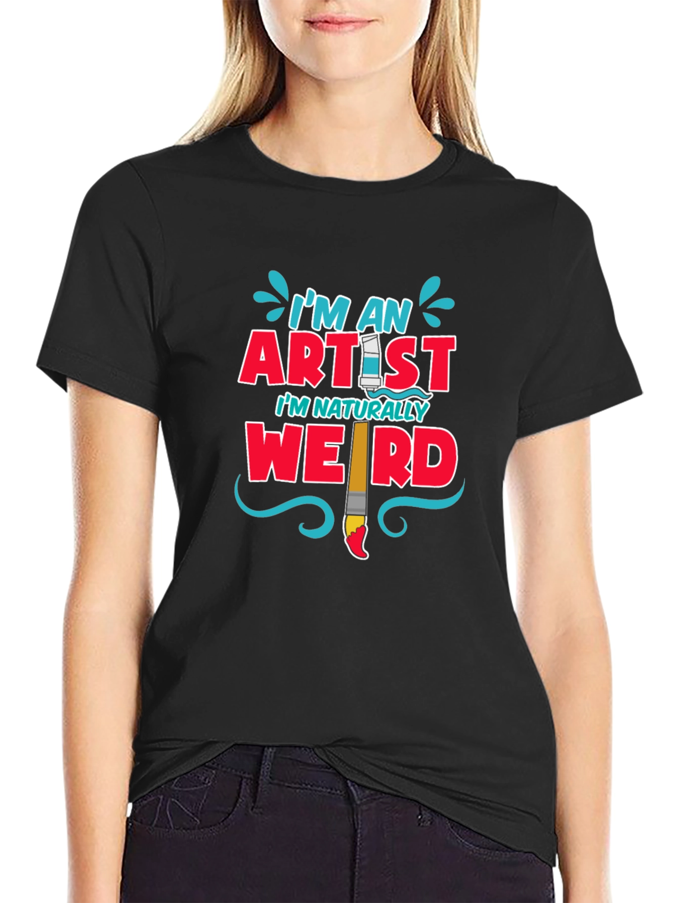 Artist Statement T-Shirt: Im Naturally Weird